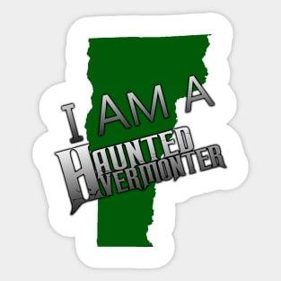 I Am Haunted #2 Sticker